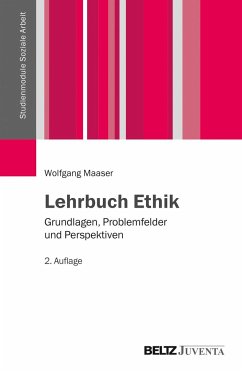 Lehrbuch Ethik - Maaser, Wolfgang
