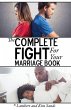 The Complete Fight For Your Marriage... - Bild 1
