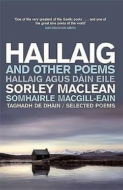 Hallaig and Other Poems - Maclean, Sorley; Campbell, Angus Peter; Macneacail, Aonghas