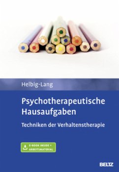 Psychotherapeutische Hausaufgaben - Helbig-Lang, Sylvia