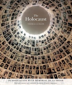 The Holocaust: Contains Rare, Removable Documents of Historical Importance - Cussans, Thomas