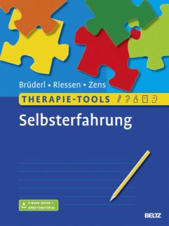 Therapie-Tools Selbsterfahrung - Brüderl, Leokadia;Riessen, Ines;Zens, Christine