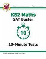 KS2 Maths SAT Buster 10-Minute Tests - Book 1 (for the 2024 tests) - CGP Books