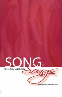 Song of Songs - Johnson, Jeffrey D.