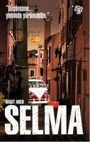 Selma - Aker, Rasit