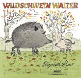 Wildschwein Walter Wildschwein Walter