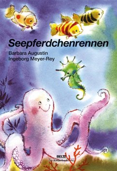 Seepferdchenrennen - Augustin, Barbara;Meyer-Rey, Ingeborg