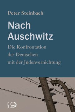 Nach Auschwitz - Steinbach, Peter