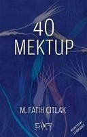 Kirk Mektup - Fatih citlak, M.