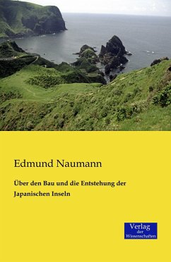 Über den Bau und die Entstehung der Japanischen Inseln