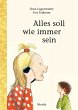 Alles soll wie immer sein - Bild 1