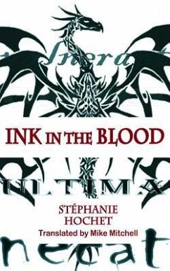 Ink in the Blood - Hochet, Stephanie