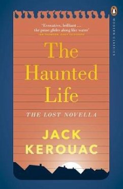 The Haunted Life - Kerouac, Jack