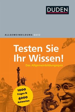 Duden Allgemeinbildung - Testen Sie Ihr Wissen! - Hess, Jürgen C.