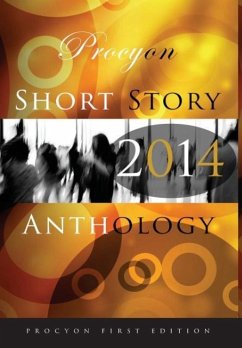 Procyon Press Short Story Anthology 2014 - Miscellaneous, Authors