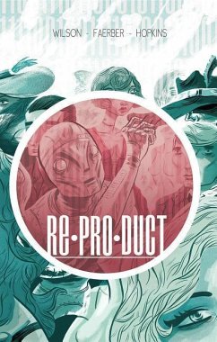 Re*pro*duct Volume 1 - Wilson, Austin