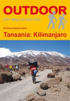 Tansania: Kilimanjaro - Dippelreither, Reinhard