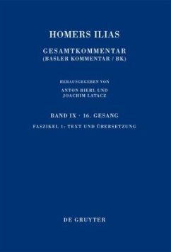 Text und Übersetzung / Homerus: Homers Ilias. Sechzehnter Gesang Band IX. Faszikel 1, Fasz.1