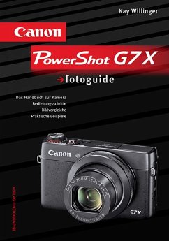 Canon PowerShot G7 X fotoguide - Willinger, Kay