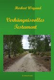 Verhängnisvolles Testament (eBook, ePUB)