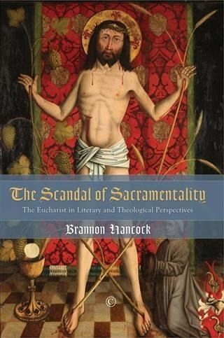 Scandal of Sacramentality (eBook, PDF)