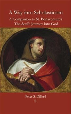 Way into Scholasticism (eBook, PDF) - Dillard, Peter S