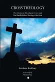 Cross Theology (eBook, PDF)