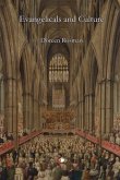 Evangelicals and Culture (eBook, PDF) Evangelicals and Culture (eBook, PDF)