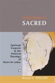 Everything Is Sacred (eBook, PDF)