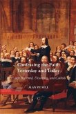 Confessing the Faith Yesterday and Today (eBook, PDF)