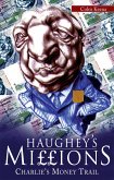 Haughey's Millions – On the Trail of Charlie's Money (eBook, ePUB)