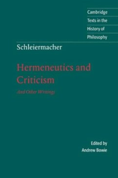 Schleiermacher: Hermeneutics and Criticism (eBook, PDF) - Schleiermacher, Friedrich