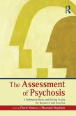 The Assessment of Psychosis (eBook, ePUB)
