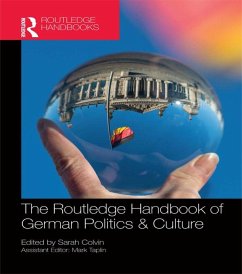 The Routledge Handbook of German Politics & Culture (eBook, PDF)