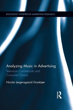 Analyzing Music in Advertising (eBook, ePUB) - Graakjaer, Nicolai