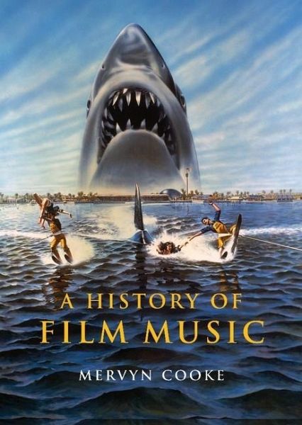 History of Film Music (eBook, PDF) History of Film Music (eBook, PDF)