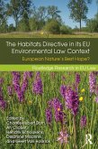 The Habitats Directive in its EU Environmental Law Context (eBook, ePUB)