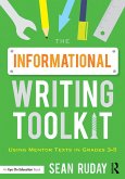 The Informational Writing Toolkit (eBook, ePUB)