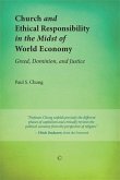 Church and Ethical Responsibility in the Midst of World Economy (eBook, PDF)
