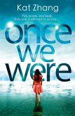 Once We Were (eBook, ePUB)