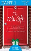 The 13th Gift: Part One (HarperTrue Life - A Short Read) (eBook, ePUB)