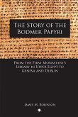 Story of the Bodmer Papyri (eBook, PDF)
