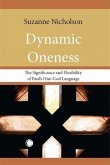 Dynamic Oneness (eBook, PDF) Dynamic Oneness (eBook, PDF)
