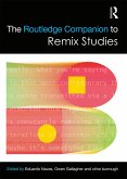 The Routledge Companion to Remix Studies (eBook, PDF)