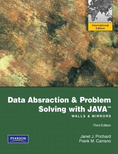 Data Abstraction and Problem Solving with Java: Walls and Mirrors (eBook, PDF) - Prichard, Janet; Carrano, Frank M.