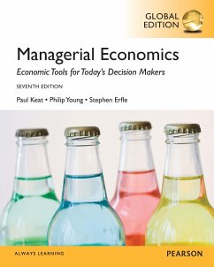 Managerial Economics, Global Edition (eBook, PDF) - Keat, Paul G.; Young, Philip K.; Erfle, Steve