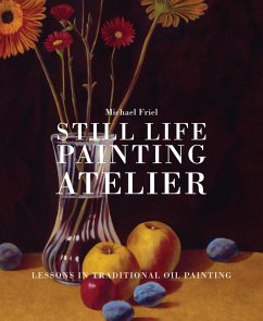 Cover Still Life Painting Atelier (eBook, ePUB)