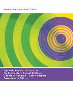 Dynamic Physical Education for Elementary School Children (eBook, PDF) - Pangrazi, Robert P.; Beighle, Aaron