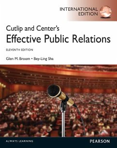 Cutlip and Center's Effective Public Relations (eBook, PDF) - Broom, Glen M.