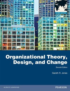 Organizational Theory, Design and Change, Global Edition (eBook, PDF) - Jones, Gareth R.